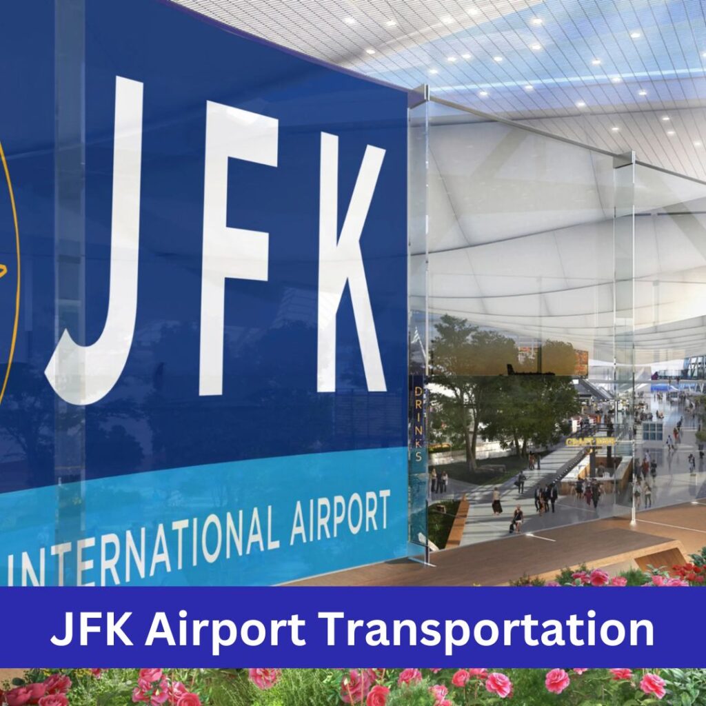Jfk Airport Transportation Service